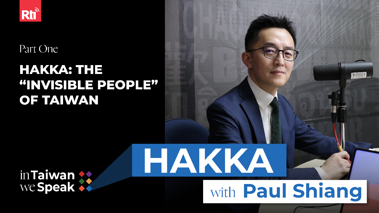 Hakka: The “Invisible People” of Taiwan