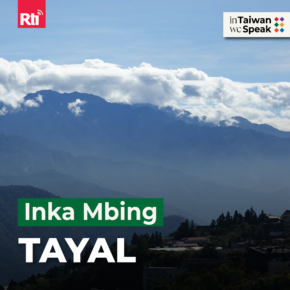 In Taiwan We Sing | Tayal